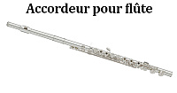 Accordeur pour flûte traversière