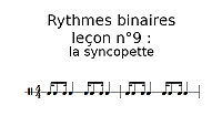 Rythmes binaires, leçon n°9 : la syncopette