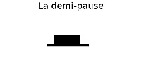 La demi-pause