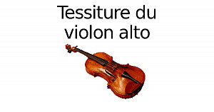 Tessiture du violon alto