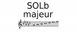 Gamme de SOL bémol Majeur