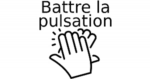 Battre la pulsation