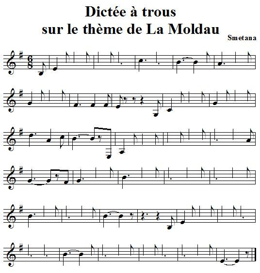 Dictée de notes à trous sur le thème de la Moldau de smetana