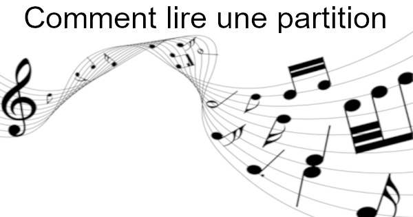 Comment lire une partition