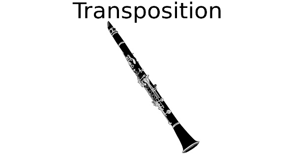 Transposition pour clarinette SI bémol