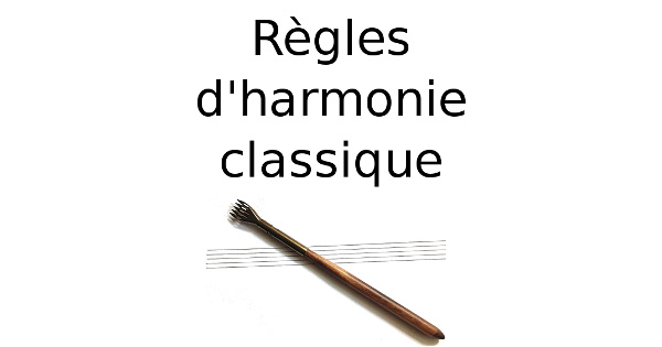 Règles d'harmonie classique