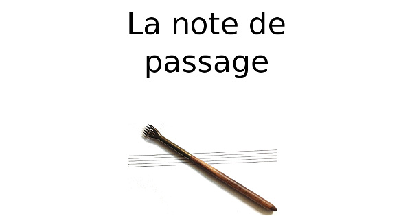 La note de passage