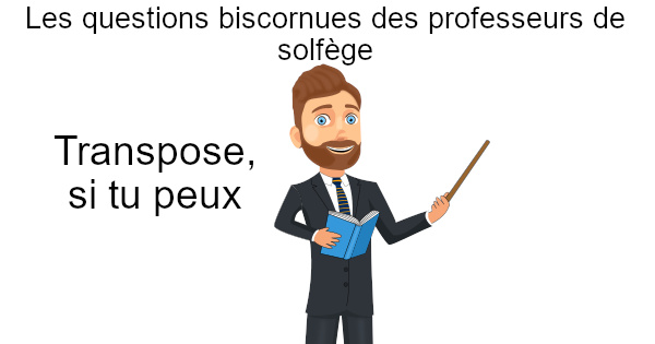Question biscornue: Transpose si tu peux