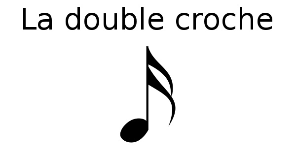 La double-croche