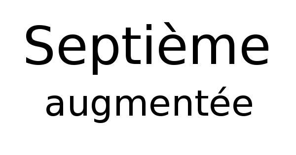 Septième augmentée