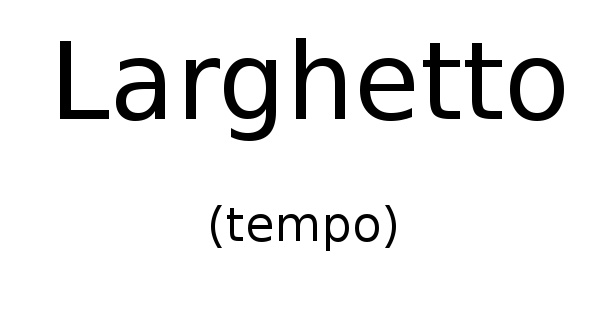 Larghetto (tempo)