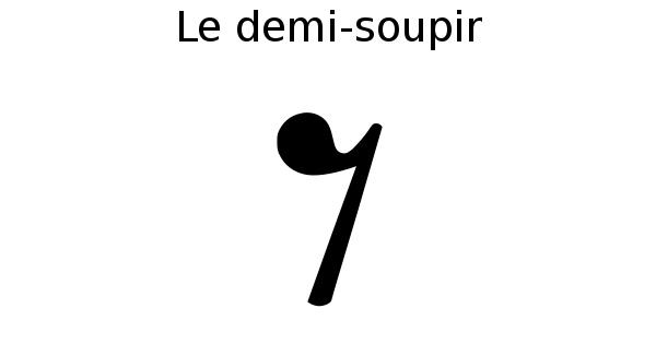 Le demi-soupir