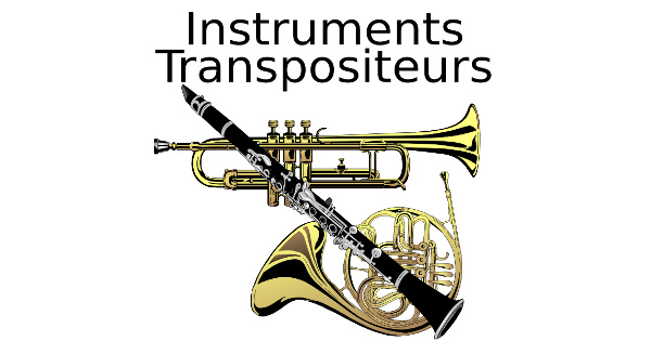 Les instruments transpositeurs