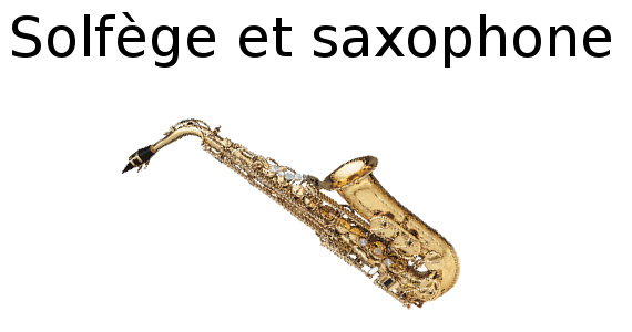 Solfège et saxophone